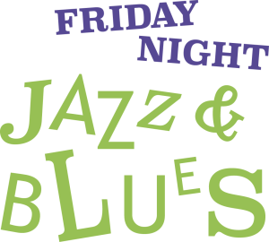 Friday Night Jazz & Blues